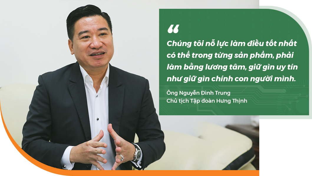 Chủ tịch Hung Thinh Corporation: ‘Tập đoàn sẵn sàng nguồn hàng cho 10 năm tới’ Chủ tịch Hung Thinh Corporation: ‘Tập đoàn sẵn sàng nguồn hàng cho 10 năm tới’