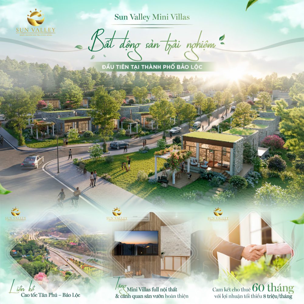 Biệt thự Sun valley Mini Villas sản phẩm mới ra mắt